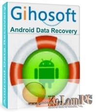 GihoSoft Android Data Recovery